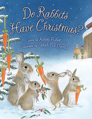 Do Rabbits Have Christmas? - Fisher, Aileen