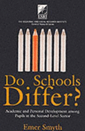 Do Schools Differ?: Academic and Personal Development Among Pupils in the Second-Level Sector