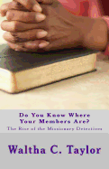Do You Know Where Your Members Are?