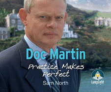 Doc Martin: Practice Makes Perfect