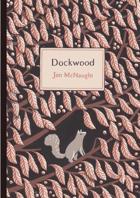 Dockwood - McNaught, Jon