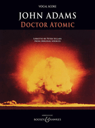 Doctor Atomic: Opera Vocal Score Archive Edition