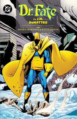 Doctor Fate by J.M. Dematteis - Dematteis, J M