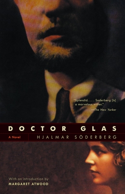 Doctor Glas: A Novel - Soderberg, Hjalmar