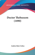 Doctor Thebussem (1890)