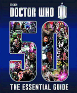 Doctor Who: 50: The Essential Guide
