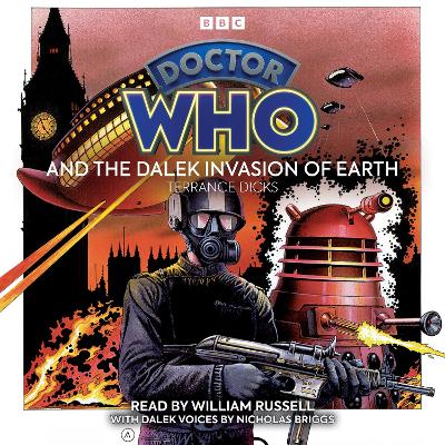 Doctor Who and the Dalek Invasion of Earth - Dicks, Terrance