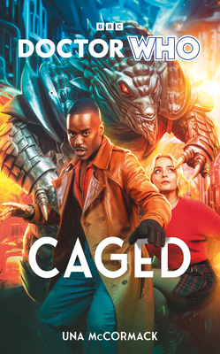 Doctor Who: Caged - McCormack, Una