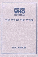 Doctor Who: Eye of the Tyger - McAuley, Paul