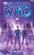 Doctor Who: Hope - Clapham, Mark
