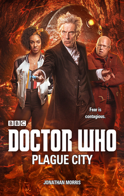 Doctor Who: Plague City - Morris, Jonathan
