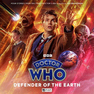 Doctor Who: The Doctor Chronicles: The Tenth Doctor: Defender of the Earth