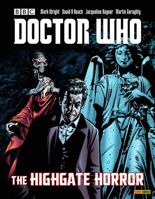 Doctor Who: The Highgate Horror - Langridge, Roger, and Morris, Jonathan