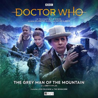 Doctor Who The Monthly Adventures #272 The Grey Man of the Mountain - Myles, Lizbeth, and Clemens, Samuel (Director), and Clifford, Benji (Composer)