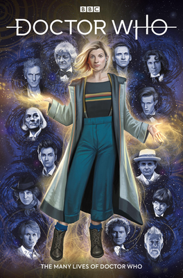 Doctor Who: The Thirteenth Doctor Vol. 0: The Many Lives of Doctor Who - Dinnick, Richard
