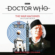 Doctor Who: The War Machines: 1st Doctor Novelisation