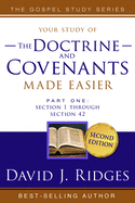 Doctrine & Covenants Made Easier Vol. 1