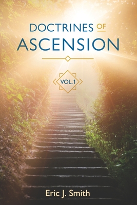 Doctrines of Ascension - Smith, Eric J