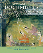 Documents in World History, Volume 2: The Modern Centuries: From 1500 to the Present - Stearns, Peter N, and Gosch, Stephen S, and Grieshaber, Erwin P