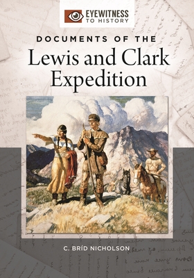 Documents of the Lewis and Clark Expedition - Nicholson, C Brd