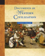 Documents of Western Civilization Volume I: To 1715