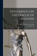 Documents on the League of Nations