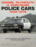 Dodge, Plymouth and Chrysler Police Cars, 1956-1978