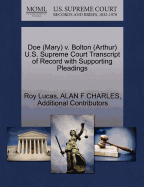 Doe (Mary) V. Bolton (Arthur) U.S. Supreme Court Transcript of Record with Supporting Pleadings