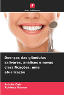 Doenas das glndulas salivares, anlises e novas classificaes, uma atualizao