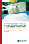 Doente Cr?tico Submetido a Ventila??o N?o Invasiva