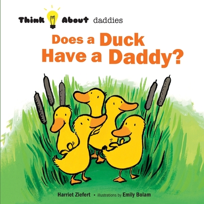 Does a Duck Have a Daddy? - Tireo