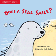 Does a Seal Smile?