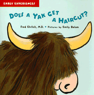 Does a Yak Get a Haircut?