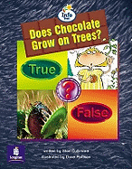 Does Chocolate Grow on Trees? Info Trail Emergent stage Non-ficition Book 24