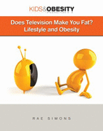 Does Television Make You Fat? Lifestyle and Obesity