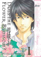Does the Flower Blossom? Volume 1 (Yaoi Manga)