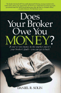 Does Your Broker Owe You Money? - Solin, Daniel R