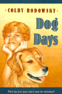 Dog Days - Rodowsky, Colby