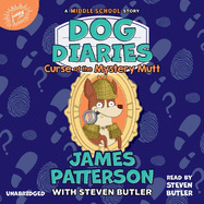 Dog Diaries: Curse of the Mystery Mutt: A Middle School Story