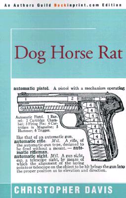 Dog Horse Rat - Davis, Christopher