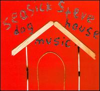 Dog House Music - Seasick Steve