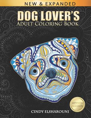 Dog Lover's Adult Coloring Book - Elsharouni, Cindy