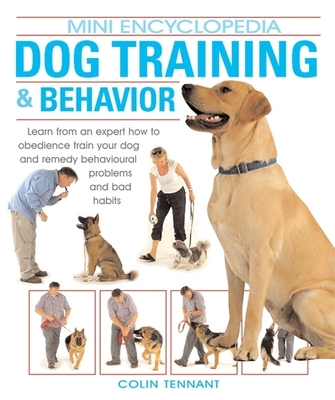 Dog Training & Behavior - Tennant, Colin