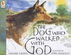 Dog Who Walked With God