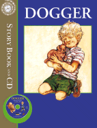 Dogger Storybook and CD - Whately, Kevin (Read by)