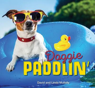 Doggie Paddlin' - Mullally, David, and Mullally, Linda