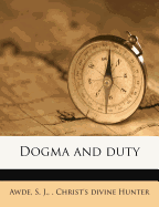 Dogma and duty