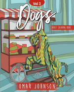 Dogs Adult Coloring Book Vol. 3