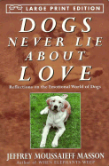 Dogs Never Lie about Love