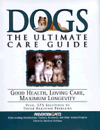 Dogs Ultimate Care Guide - Hoffman, Matthew, MD (Editor)